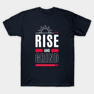 EPIC GYM - Rise and Grind Muthaf*cker T-Shirt